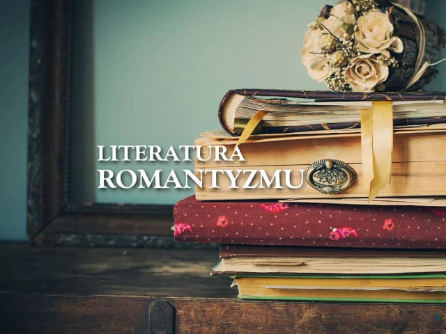 Balladyna epoka romantyzmu – kluczowe cechy i znaczenie w literaturze Balladyna epoka romantyzmu – kluczowe cechy i znaczenie w literaturze