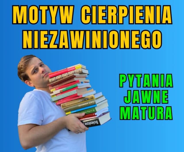Motyw cierpienia w literaturze matura: przykłady i analizy, które zaskakują Motyw cierpienia w literaturze matura: przykłady i analizy, które zaskakują