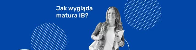 Matura międzynarodowa co to? Poznaj jej korzyści i wymagania Matura międzynarodowa co to? Poznaj jej korzyści i wymagania