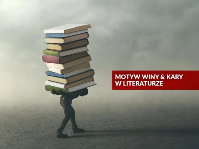 Motyw kary w literaturze: jak autorzy ukazują cierpienie i winę Motyw kary w literaturze: jak autorzy ukazują cierpienie i winę